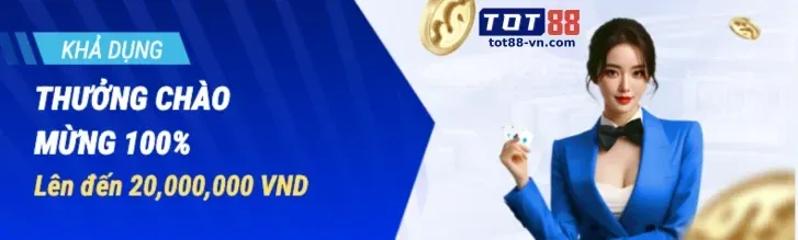 Thưởng chào mừng thành viên mới vn58
